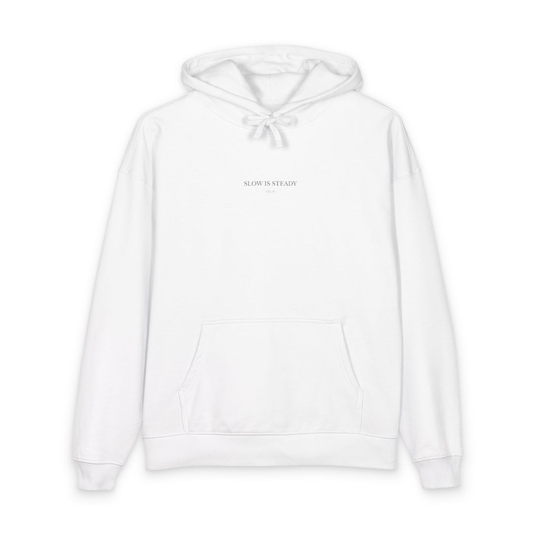 Slow Is Steady - Organic Premium Hoodie