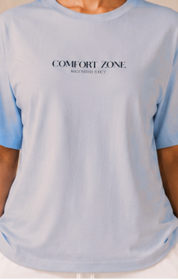 "Comfort Zone" Tee