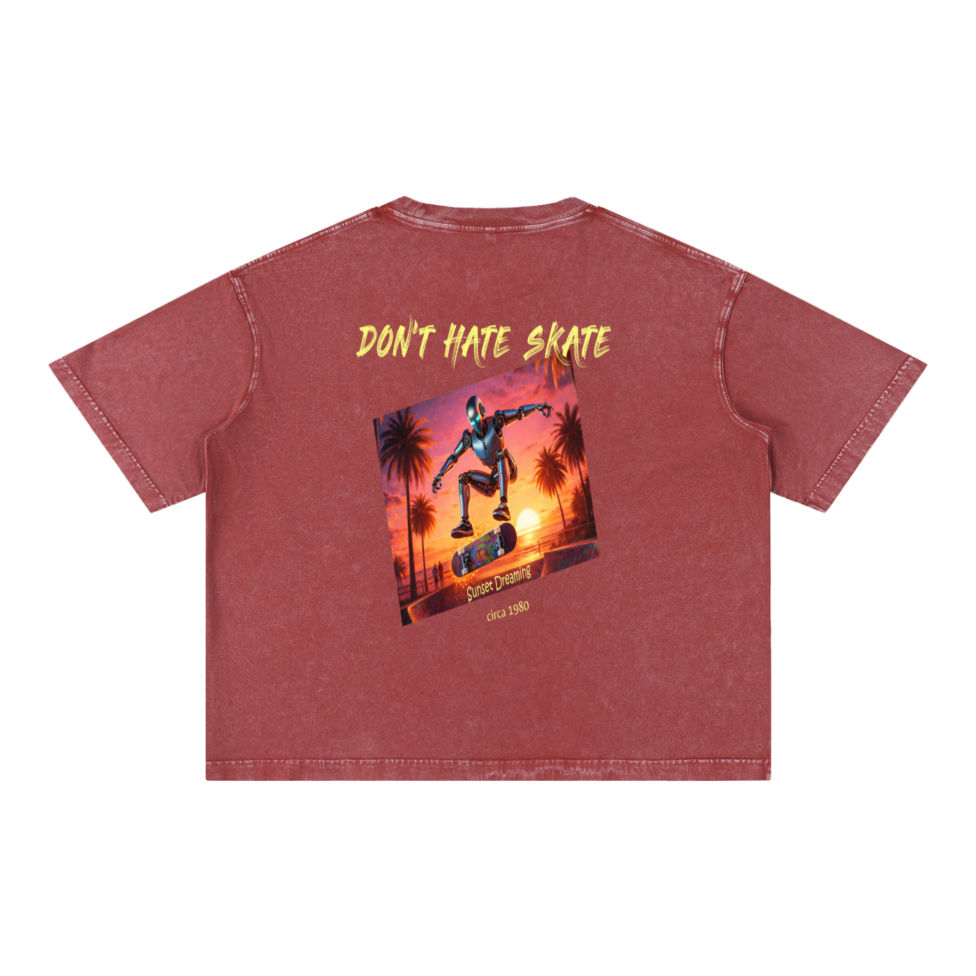 “Don’t Hate Skate” Sunset Dreaming Tee — Mineral Wash Red.