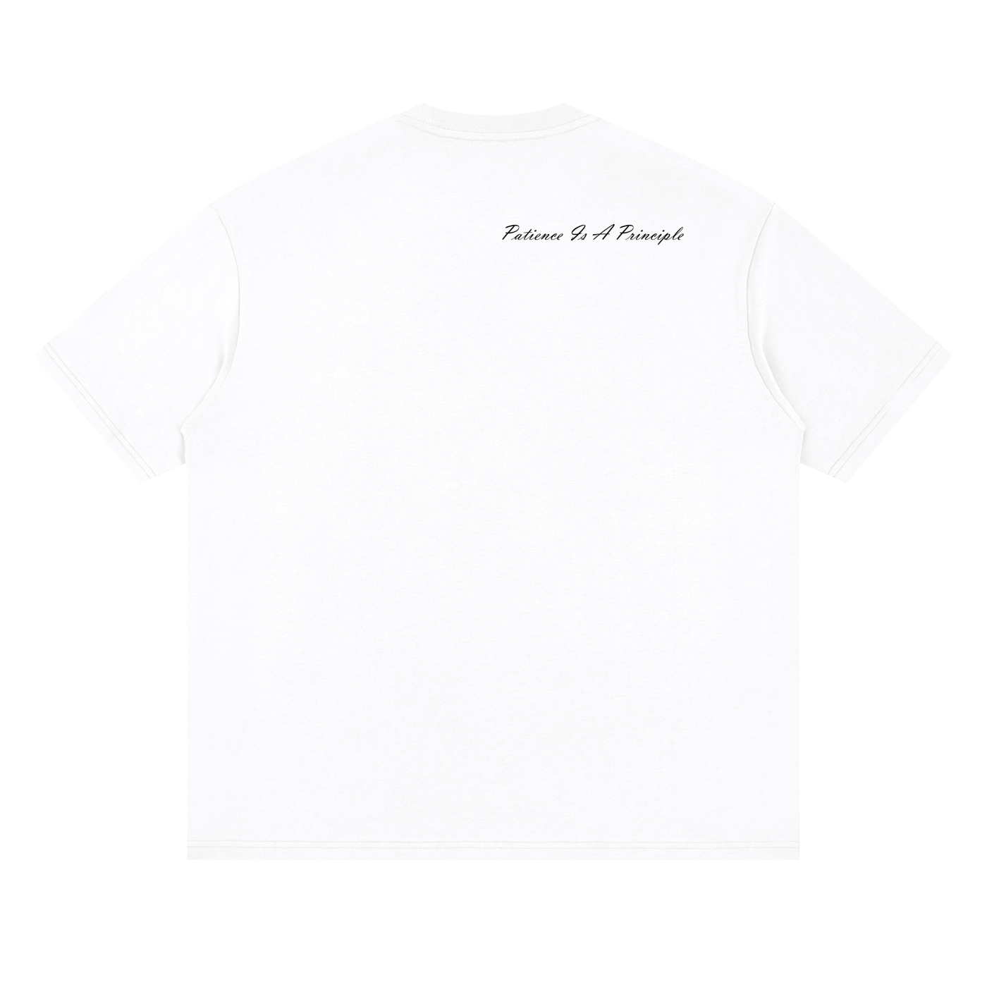 “Patience Is A Principle” Oversized White Tee