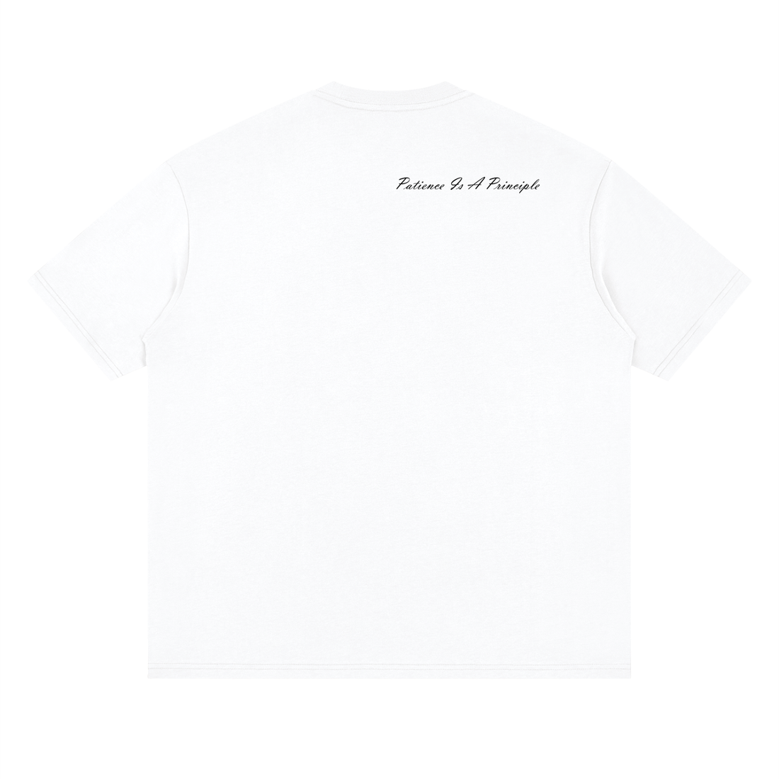 “Patience Is A Principle” Oversized White Tee