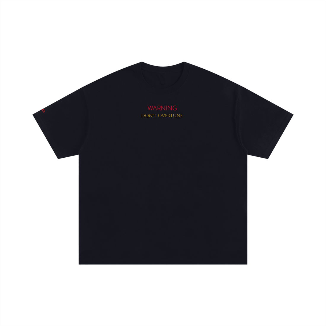  Maxxinstein” Don’t Overtune Tee — OG Edition
